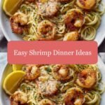 Easy Shrimp Dinner Ideas for Effortless Gourmet Nights