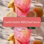 Sizzling Garlic Butter BBQ Beef Tacos: A Flavor Fiesta