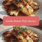 Sizzling Garlic Butter Fish Dinner Delight