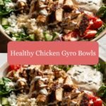 Wholesome Flavor in Every Bite: Discover Healthy Chicken Gyro Bowls