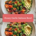 Irresistible Honey Garlic Salmon Bowl: A Sweet and Savory Delight