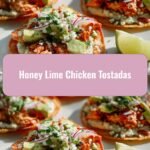 Zesty Delight: Honey Lime Chicken Tostadas That Will Wow Your Taste Buds