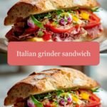 Ultimate Italian Grinder Sandwich Delight