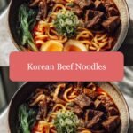 Sizzling Comfort in a Bowl: Discover the Magic of Korean Beef Noodles