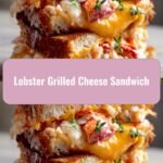 Decadent Lobster Grilled Cheese Sandwich: A Gourmet Twist on Comfort Food