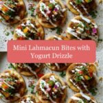 Irresistible Mini Lahmacun Bites with Creamy Yogurt Drizzle Delight