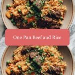 Savor the Simplicity: One Pan Beef and Rice Magic