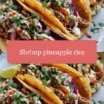 Tropical Bliss: Dive into the Flavors of Shrimp Pineapple Rice