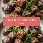 Sizzle and Simplicity: Easy Garlic Butter Steak Bites Delight