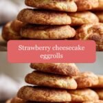 Crispy Delight: Discover the Magic of Strawberry Cheesecake Eggrolls