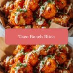 Irresistible Taco Ranch Bites: Flavor Explosion in Every Bite