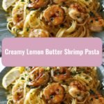 Zesty Indulgence: Dive into Creamy Lemon Butter Shrimp Pasta Heaven
