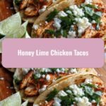 Zesty Honey Lime Chicken Tacos That Will Transform Your Taco Night