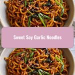 Irresistibly Savory Sweet Soy Garlic Noodles That Will Wow Your Taste Buds
