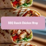 Sizzling BBQ Ranch Chicken Wraps: A Flavor Fiesta in Every Bite