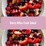 Berry Bliss Fruit Salad: A Symphony of Flavors and Colors