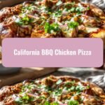 Savor the Sunshine: California BBQ Chicken Pizza Delight