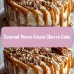 Decadent Delight: Indulge in the Ultimate Caramel Pecan Cream Cheese Cake