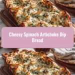 Ultimate Cheesy Spinach Artichoke Dip Bread Bliss