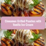 Sizzling Cinnamon Grilled Peaches Meet Creamy Vanilla Ice Cream Delight
