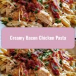 Indulge in Comfort: Creamy Bacon Chicken Pasta Delight