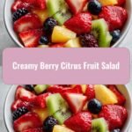 Berry Bliss: A Creamy Citrus Fruit Salad Delight