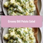Creamy Dill Potato Salad: Your New Summer Sidekick