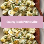 Ultimate Creamy Ranch Potato Salad Bliss