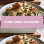 Irresistibly Delicious Creamy Spinach Chicken Bake That Will Wow Your Taste Buds
