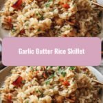 Savor the Flavor: Garlic Butter Rice Skillet Magic