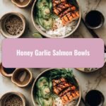 Savor the Flavor: Irresistible Honey Garlic Salmon Bowls