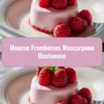 Dreamy Raspberry Mascarpone Mousse Delight