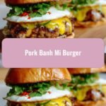 Bite into Bliss: The Ultimate Pork Banh Mi Burger Experience