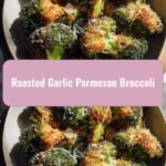 Irresistibly Crispy: Roasted Garlic Parmesan Broccoli Magic