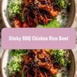 Sticky BBQ Chicken Rice Bowl: A Flavorful Feast in Every Bite