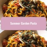 Savor the Season with Vibrant Summer Garden Pasta
