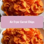 Crunchy Perfection: Discover the Magic of Air Fryer Carrot Chips