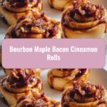 Irresistible Bourbon Maple Bacon Cinnamon Rolls: A Sweet and Savory Delight