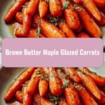 Sweet Symphony: Brown Butter Maple Glazed Carrots Delight