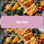 Cajun Mayo Magic: Spice Up Your Meals with a Zesty Kick