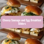Rise and Dine: Irresistible Cheesy Sausage and Egg Breakfast Sliders