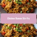 Sizzling Chicken Ramen Stir-Fry: A Fusion Feast for Your Tastebuds