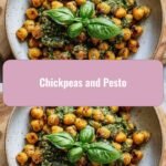 Chickpeas and Pesto: A Flavorful Fusion for Your Taste Buds