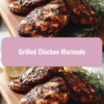 Unlock the Secret to Perfectly Juicy Grilled Chicken Marinade