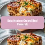 Sizzling Keto Mexican Ground Beef Casserole Delight