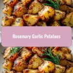 Savory Sensation: Irresistible Rosemary Garlic Potatoes