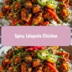 Zesty Flavors Unleashed: Spicy Jalapeño Chicken Adventure
