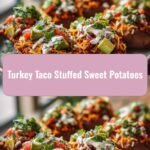Turkey Taco Stuffed Sweet Potatoes: A Flavorful Fusion Fiesta