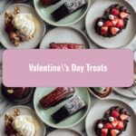 Sweet Indulgences for Valentine's Day Treats That Will Win Hearts