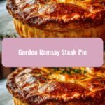 Gordon Ramsay Steak Pie: Elevate Your Dinner Game with a Culinary Legend